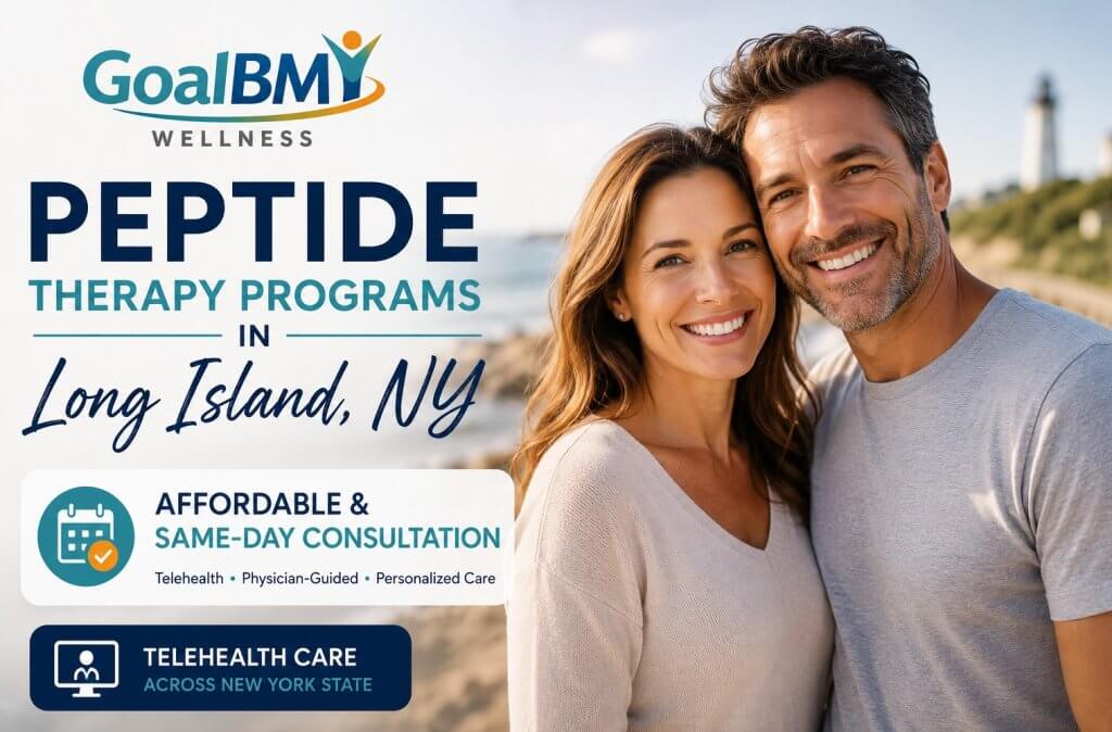 Peptide Therapy Programs in Long Island, NY featuring affordable same-day consultations, telehealth care, and GoalBMI Wellness provider-guided peptide therapy programs.