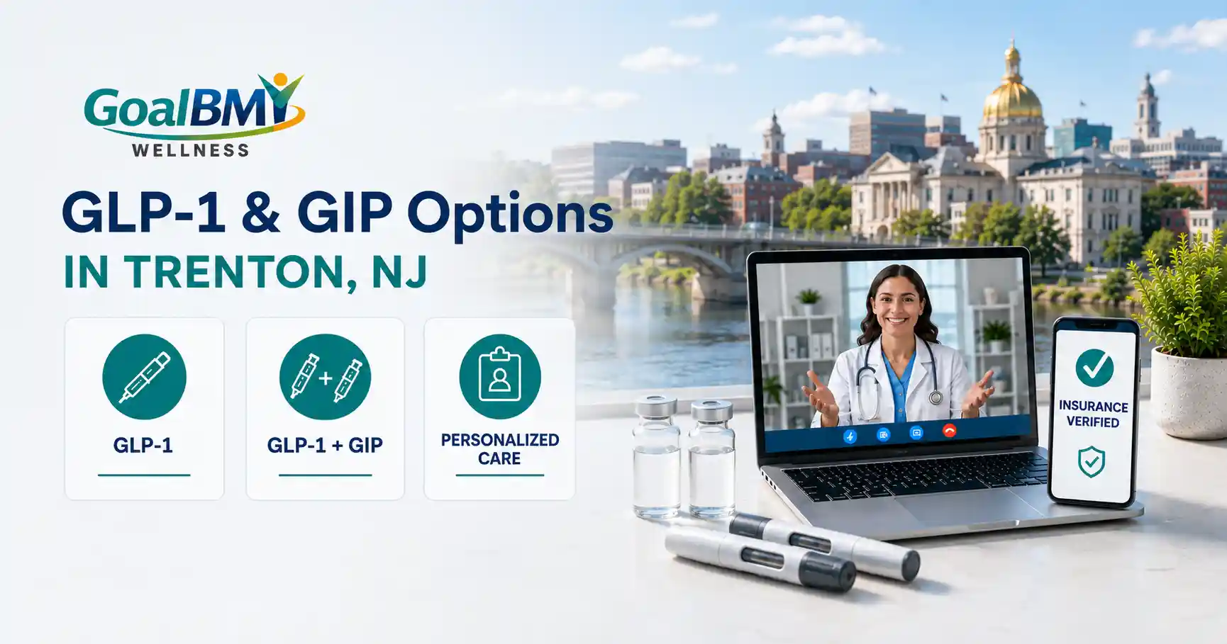 GoalBMI Wellness GLP-1 and GIP weight loss options in Trenton NJ with insurance coverage and telehealth care